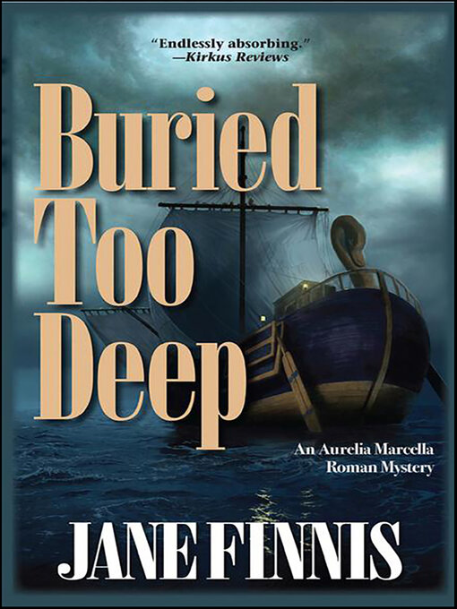 Title details for Buried Too Deep by Jane Finnis - Available